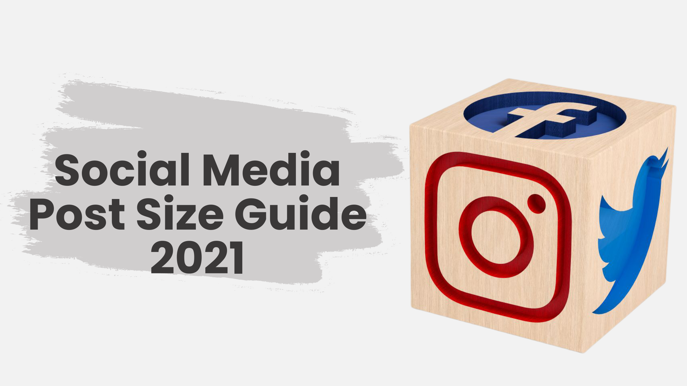 Social Media Post Size Guide 2021 - Dochipo