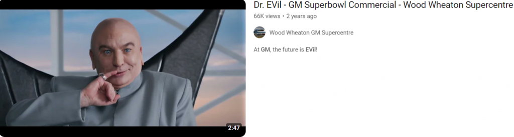 General Motors- Dr. Evil. Ad with humor appeal example