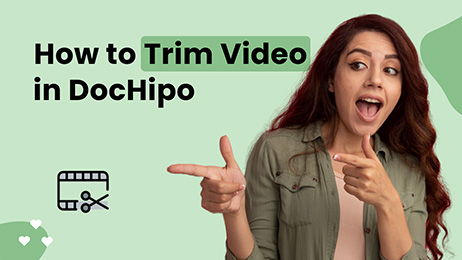 How to Trim a Video in DocHipo